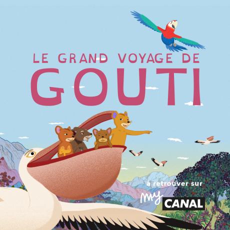 Le grand voyage de gouti